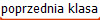 poprzednia klasa